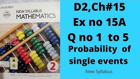 Oxford Mathematics 2, D2, NSM, Chapter no 15, #Probability, Ex no 15A, Q no 1 to 5, #olevels #igcse