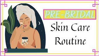 Pre Bridal Skincare Routine Bridal Skincare For Glowing Skin Preeti Sharon