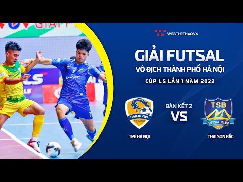 Video ???? Trực tiếp Giải vô địch Futsal TP Hà Nội | BÁN KẾT 2... - youtube