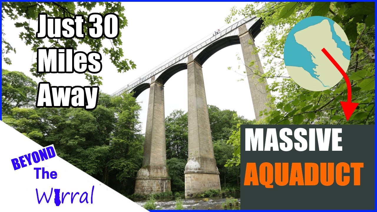 30 Miles from The Wirral. The Longest Aqueduct in Britain