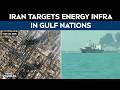 Iran Raises Stakes, Targets US-Linked Energy Infrastructure in Gulf