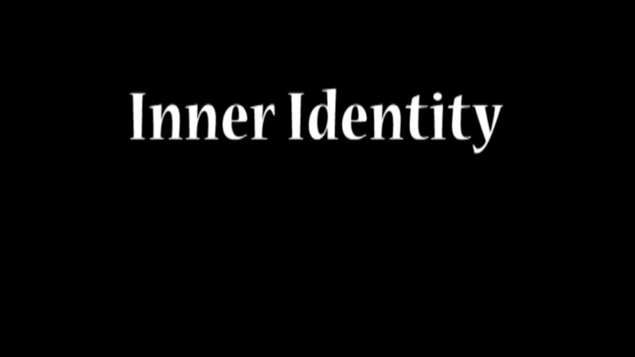 Inner Identity - Short Film