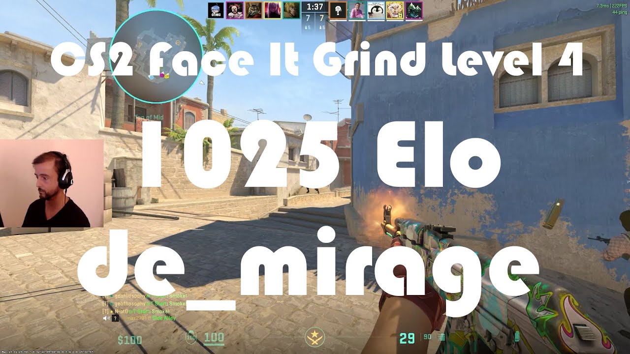 CS2 Face-It Grind - Face-It Level 4 - 1025 Elo - de_mirage - YouTube