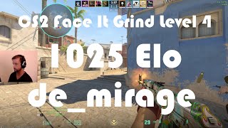 CS2 Face-It Grind - Face-It Level 4 - 1025 Elo - de_mirage