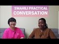 Swahili practical conversation with my student nuru  nuru   no2