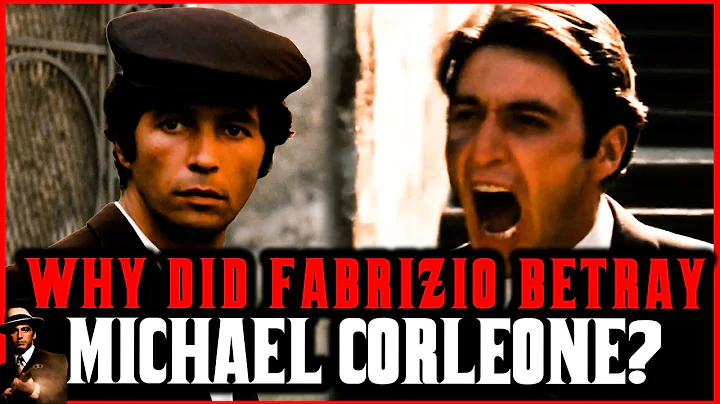 Why Did Fabrizio Betray Michael Corleone? Did Mich...