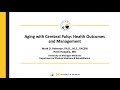 Aging with Cerebral Palsy: Health Outcomes and Management