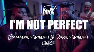 Nyz Sessions Emmanuel Daniel Joseph Jbc Im Not Perfect 4K