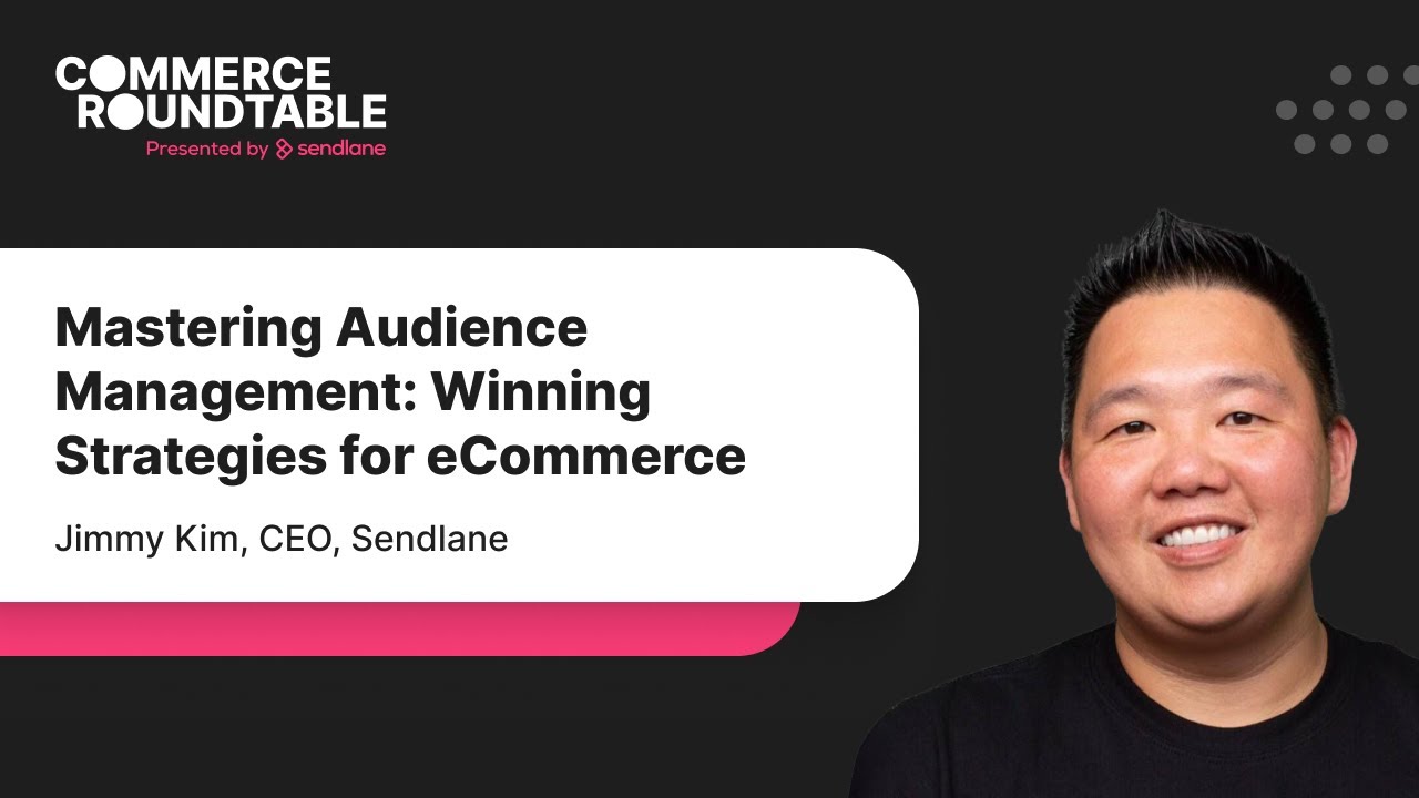 Mastering Audience Management: Winning Strategies for eCommerce