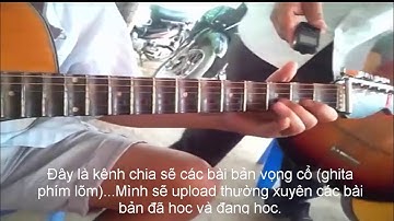 Vọng cổ 12 - dây kép - độc tấu