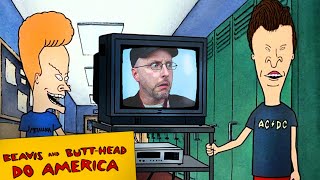Beavis and Butt-Head Do America - Nostalgia Critic