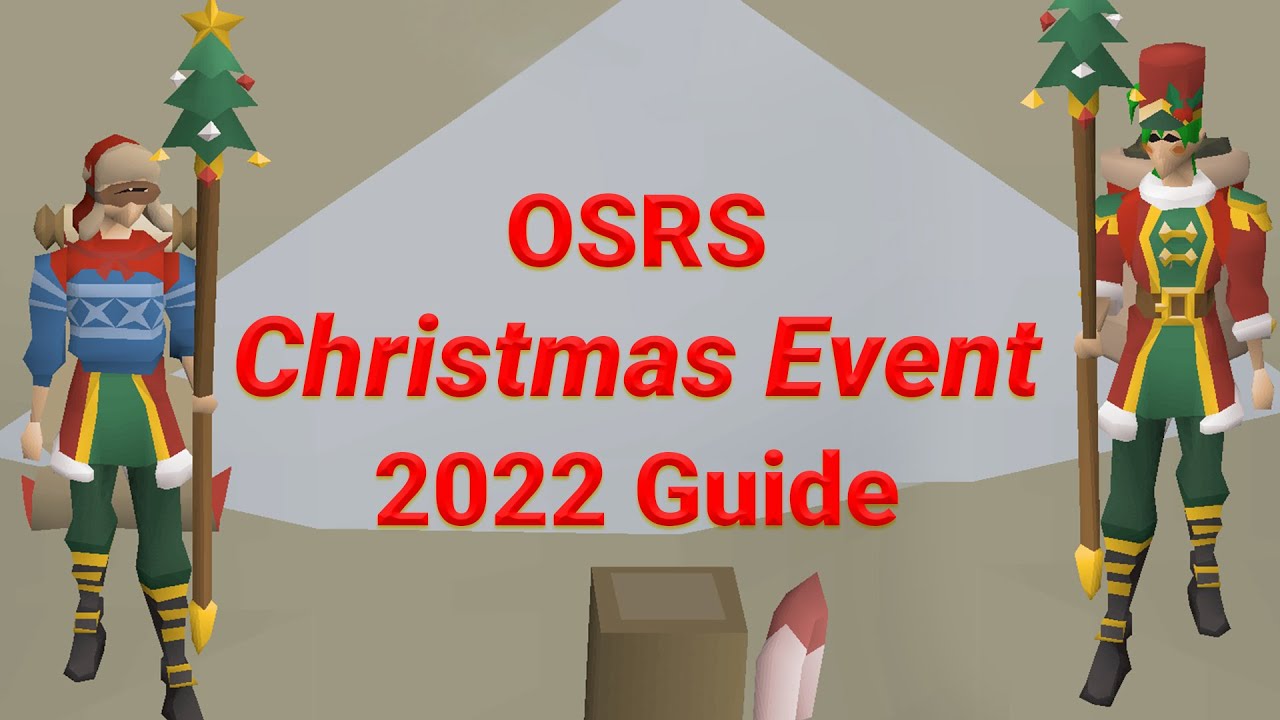OSRS Christmas event 2022 Guide YouTube