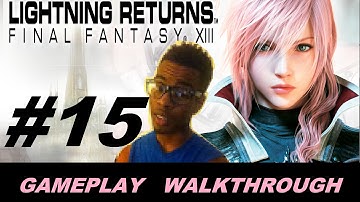 Lightning Returns Final Fantasy XIII Gameplay Walkthrough Part 15 - Caius Ballad
