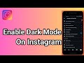 How to Enable Dark Mode on Instagram