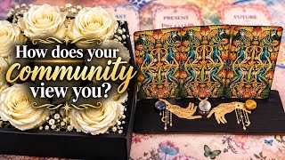 HOW DOES YOUR COMMUNITY VIEW YOU?🧐🏘️🥺|PICK A CARD|