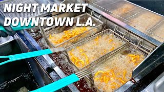 FRIED CHICKEN - ONLY 3 DAYS a week DELICIOUS Food at Alameda Night Market in DOWNTOWN Los Angeles