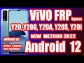 2022 New Method | Android 12 | ViVO Y20g, Y20t, Y20s, Y20i, Y20a | FRP Bypass | Without PC