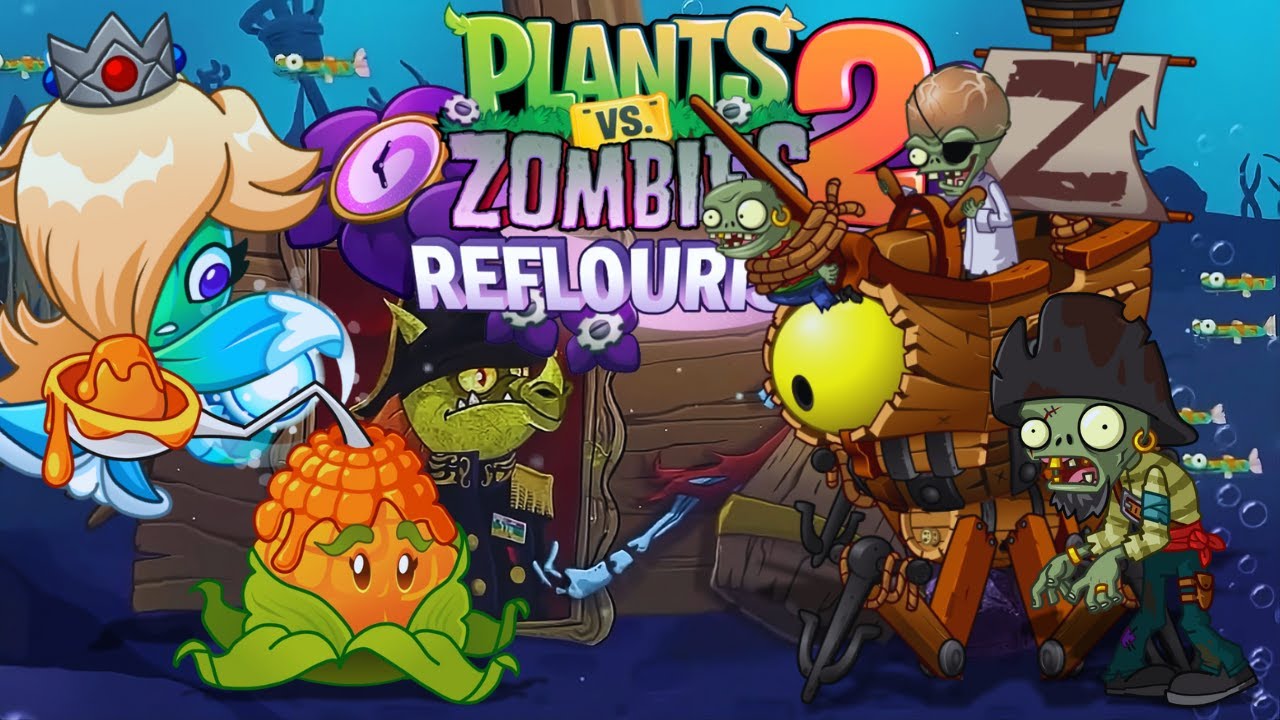 Plants vs. Zombies 2: Reflourished - Pirate Seas - 100% Full Game Walkthrough / No Commentary