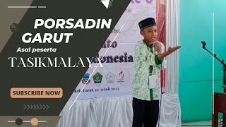 LOMBA PIDATO B. INDONESIA | PORSADIN Tinggkat provinsi di garut No urut 16 Asal TASIKMALAYA