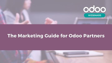 The Marketing Guide for Odoo Partners