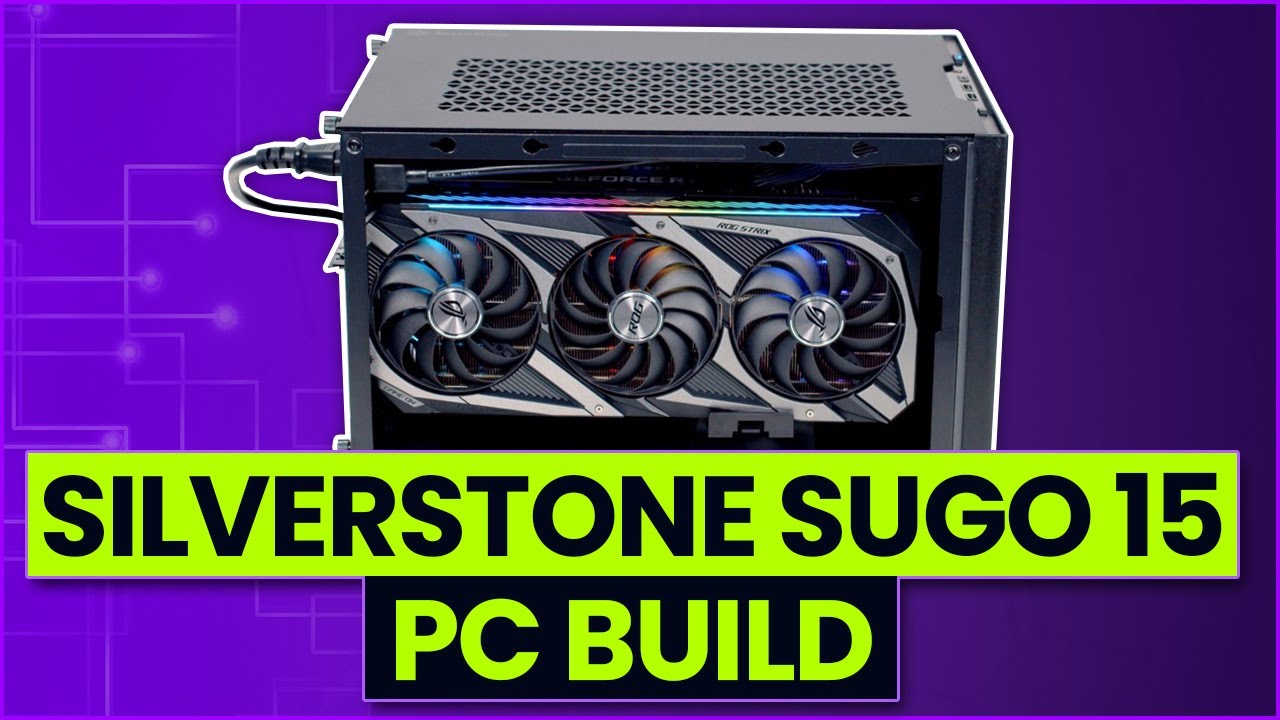 SilverStone SUGO 15 PC Build - YouTube
