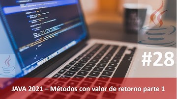 👌🧐Java desde cero 2021 video 28: Métodos con valor de retorno parte 1👍