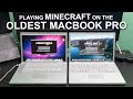 PLAYING MINECRAFT ON THE OLDEST MACBOOK PRO IN 2025!!!