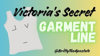 New Mormon Garments More Like Victoria’s Secret Temple Line