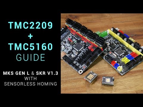 TMC2209 and TMC 5160: Guide for MKS Gen L and SKR V1.3