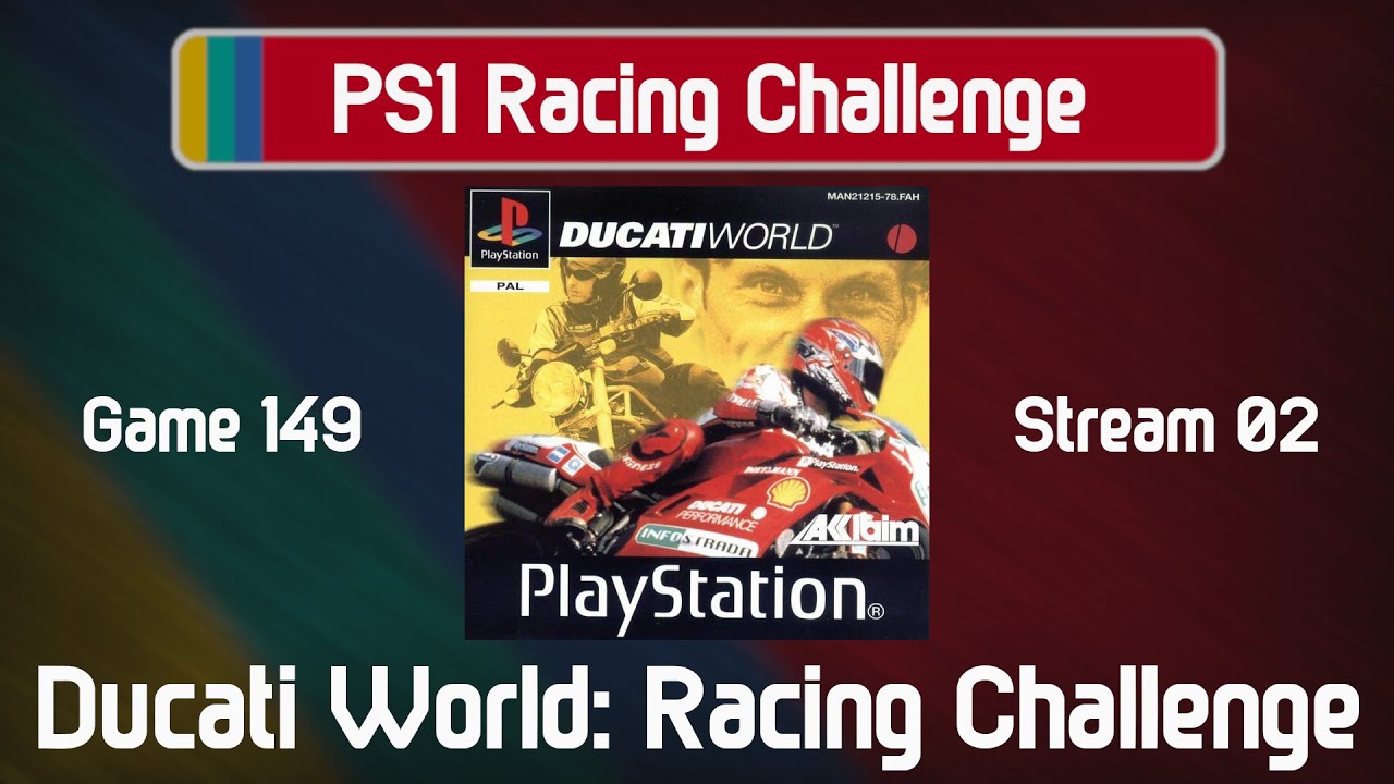 Ducati World: Racing Challenge - PS1 Racing Challenge G149S02
