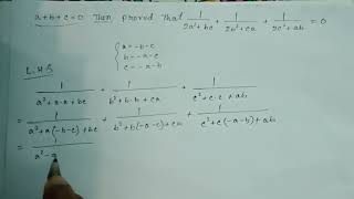 a+b+c=0,then proved that 1\/2a²+bc+1\/2b²+ca+1\/2c²+ab=0