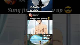 Sung Jin Woo Glow Up Solo Leveling Episode 5