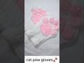 Amazing Idea✨ Cat Paw Fingerless Gloves 🐾😻 #shorts #viral #explore #genZknots