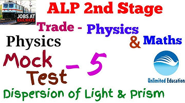 Physics & MathsTrade | mock test -5 |Physics - Dispersion of Light| By Er. Avinash Kumar| RRB ALP