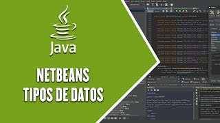 Java Netbeans - Tipos de Datos en Java