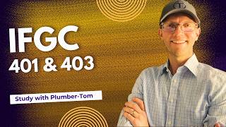 International Fuel Gas Code Chapter 4 Sections 401 and 403