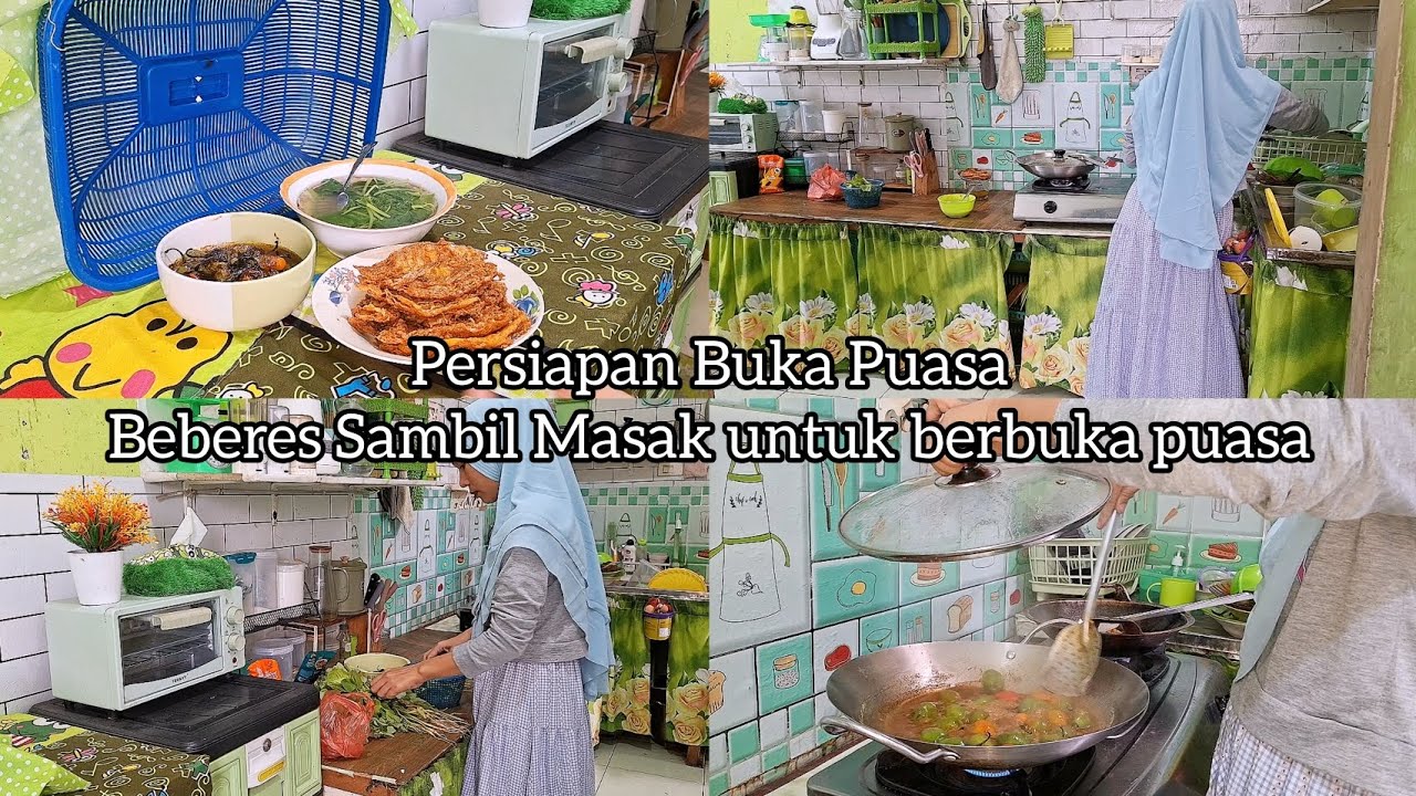 Masak Menu Buka Puasa Simpel Ala bunda Dina || Kegiatan Beberes dan Memasak setiap Hari