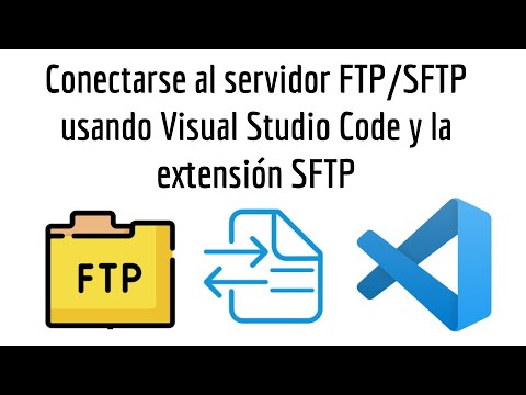 Conéctarse al servidor FTP/SFTP usando Visual Studio Code y la extensión SFTP