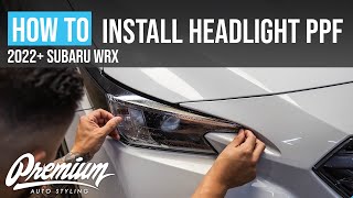 This MOD will save your 2022+ Subaru WRX!! - How to Install Headlight Protection Film In Minutes!