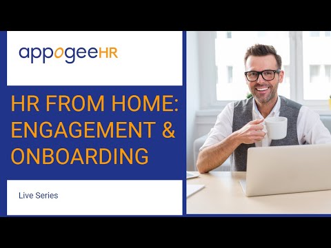 HR from Home: Engagement & Onboarding