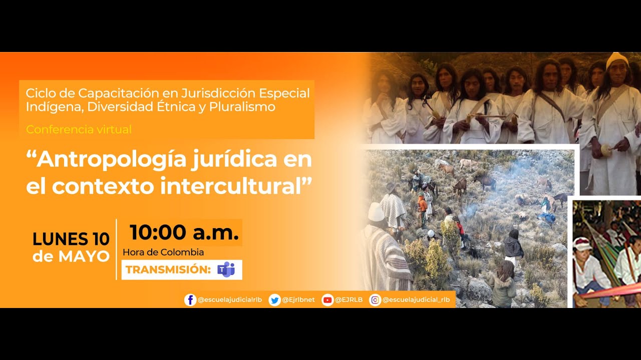 ANTROPOLOGÍA JURÍDICA EN EL CONTEXTO INTERCULTURAL