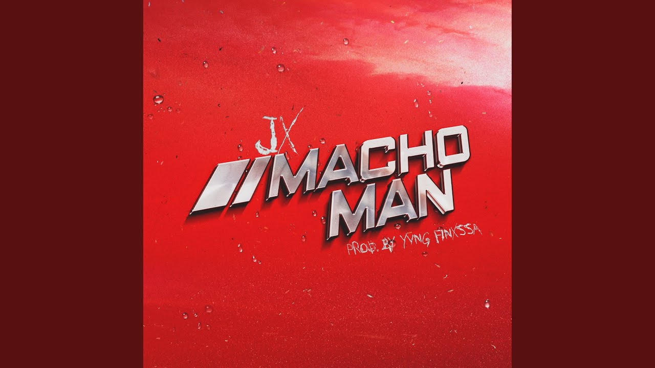 Watch Macho Man on YouTube Watch Macho Man on YouTube