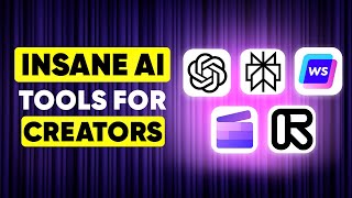 7 Insane AI Tools Every Creator Should Use