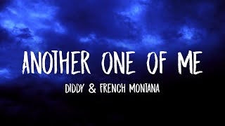 Diddy, French Montana - Another One Of Me (Lyrics) Ft. 21 Savage, The Weeknd Resimi