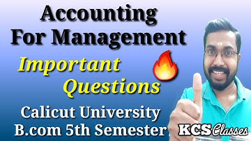 Accounting For Management Important Questions|Calicut University Bcom 5th Semester