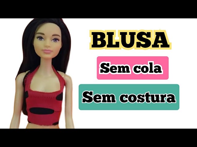 Super Toy Kids: COMO FAZER CALCINHA E SUTIÃ SEM COSTURA PARA BARBIE  TUTORIAL ROUPA DE BO