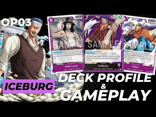 iceburg deck one piece tcg OP03-058] L/P〈Parallel〉 set Kingdoms of Intrigue. Iceburg OP-08/OP-09 Decklist Update