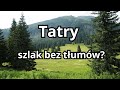 Tatry - Rówień Waksmundzka i Dolina Pańszczyca