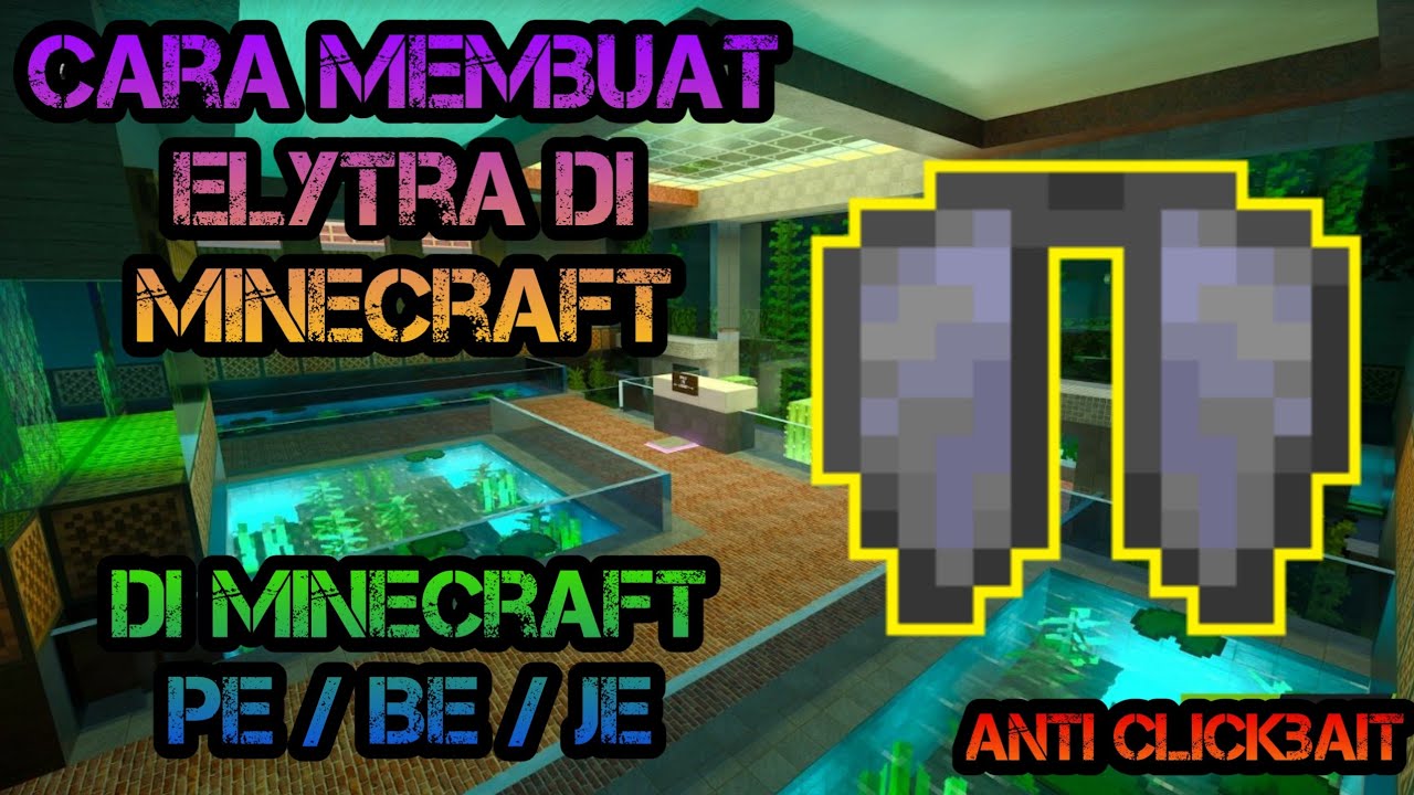 Cara Membuat Elytra Di Minecraft | Minecraft Indonesia - YouTube