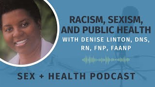 Racism, Sexism, and Public Health